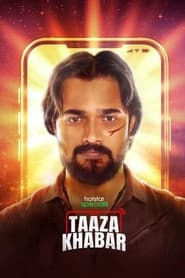 Taaza Khabar (2023) Hindi Season 1 Complete Hotstar Watch Online HD Download | Hdfriday.in | Hdfriday.com